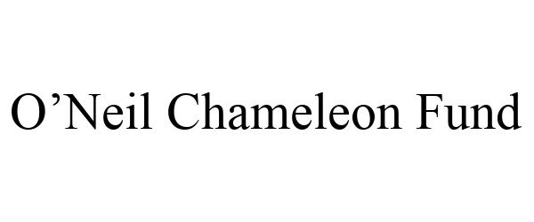 Trademark Logo O'NEIL CHAMELEON FUND