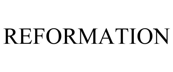 Trademark Logo REFORMATION