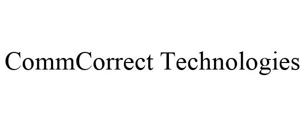 Trademark Logo COMMCORRECT TECHNOLOGIES