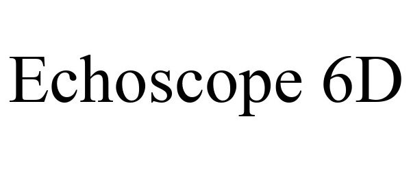  ECHOSCOPE 6D