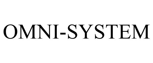 Trademark Logo OMNI-SYSTEM