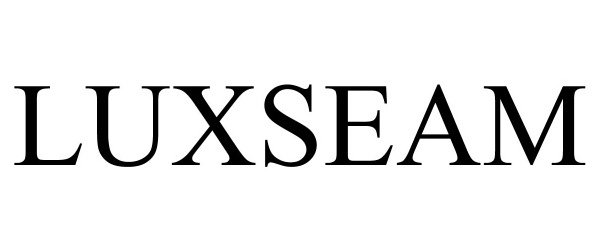 Trademark Logo LUXSEAM