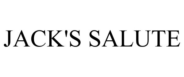 Trademark Logo JACK'S SALUTE
