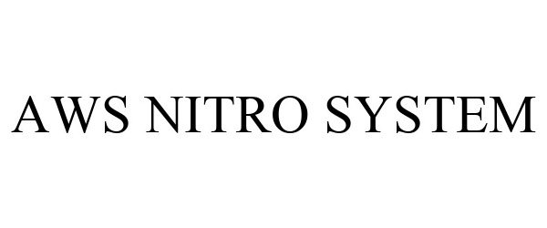  AWS NITRO SYSTEM