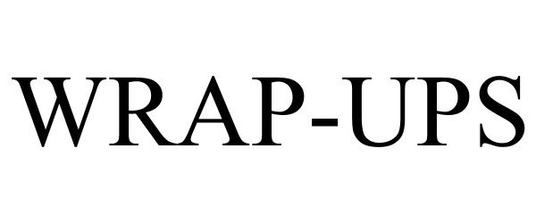  WRAP-UPS
