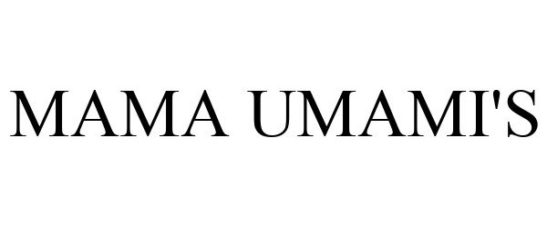  MAMA UMAMI'S