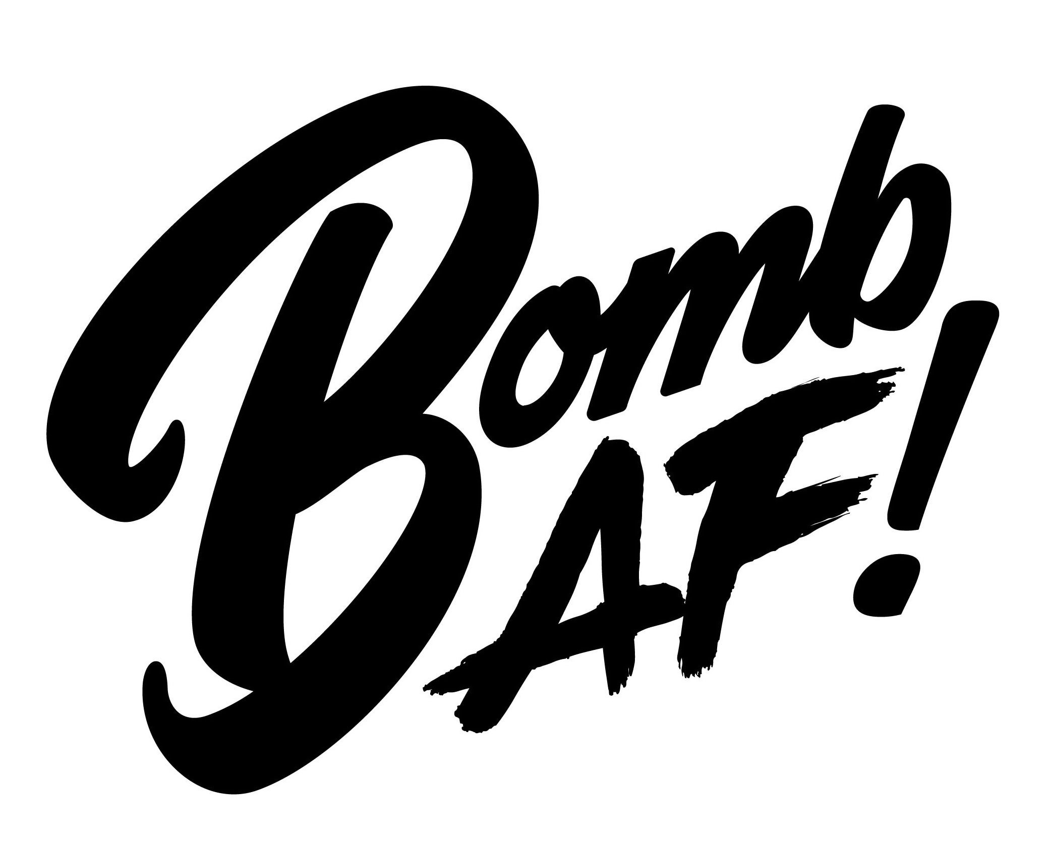 BOMB AF! - The Legaxy Project Inc. Trademark Registration