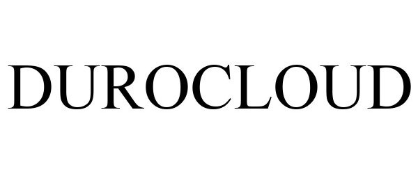 Trademark Logo DUROCLOUD