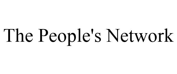 Trademark Logo THE PEOPLE'S NETWORK