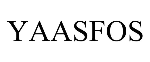 Trademark Logo YAASFOS