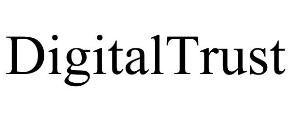 Trademark Logo DIGITALTRUST