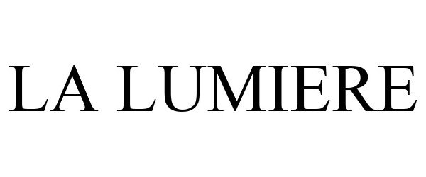 Trademark Logo LA LUMIERE