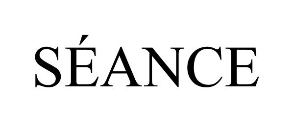 Trademark Logo SÉANCE