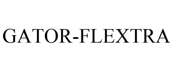Trademark Logo GATOR-FLEXTRA