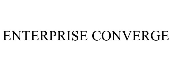 Trademark Logo ENTERPRISE CONVERGE