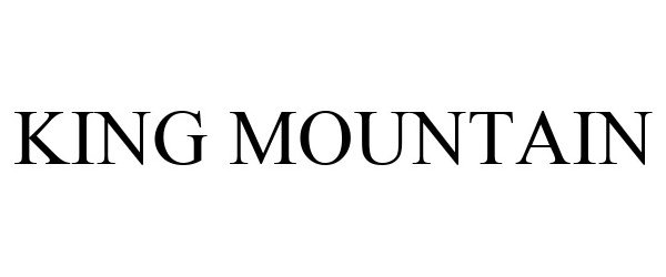 Trademark Logo KING MOUNTAIN