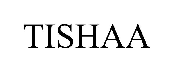  TISHAA