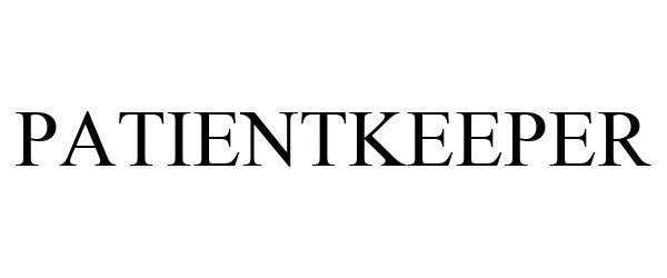 Trademark Logo PATIENTKEEPER