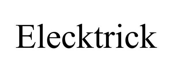 Trademark Logo ELECKTRICK
