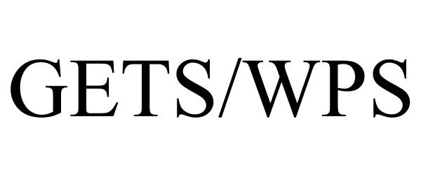 Trademark Logo GETS/WPS