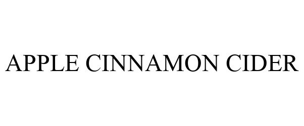 Trademark Logo APPLE CINNAMON CIDER