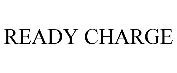 Trademark Logo READY CHARGE