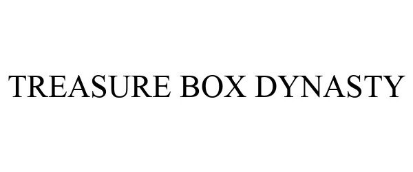 Trademark Logo TREASURE BOX DYNASTY