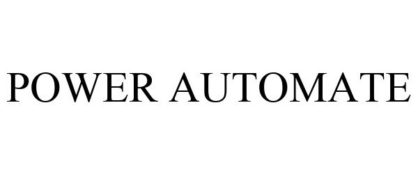 Trademark Logo POWER AUTOMATE