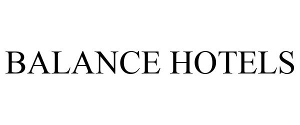 Trademark Logo BALANCE HOTELS