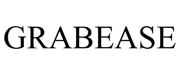 Trademark Logo GRABEASE