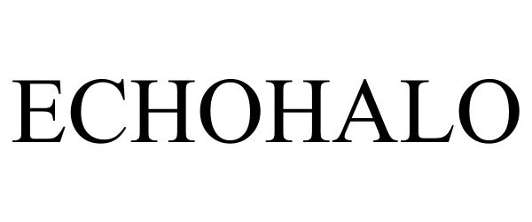 Trademark Logo ECHOHALO