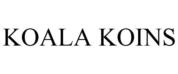 Trademark Logo KOALA KOINS