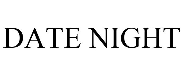 Trademark Logo DATE NIGHT