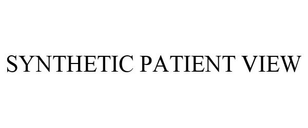 Trademark Logo SYNTHETIC PATIENT VIEW