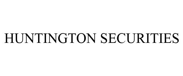 Trademark Logo HUNTINGTON SECURITIES