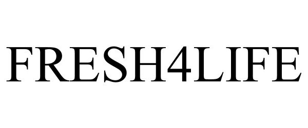 Trademark Logo FRESH4LIFE