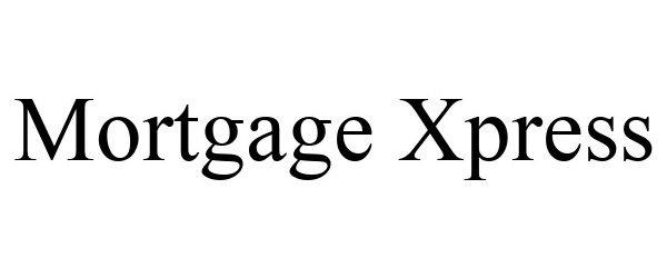  MORTGAGE XPRESS