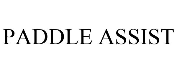 Trademark Logo PADDLE ASSIST
