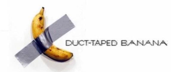  DUCT-TAPED BANANA