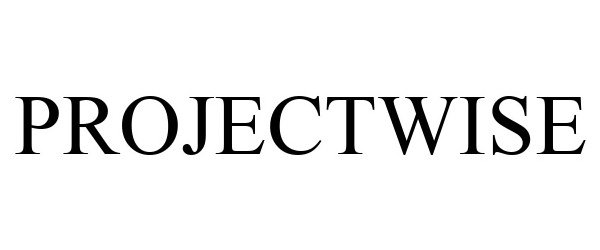  PROJECTWISE