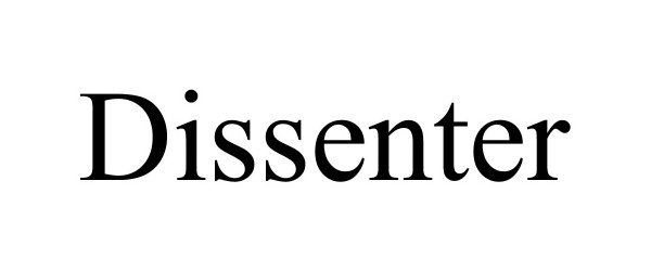 DISSENTER