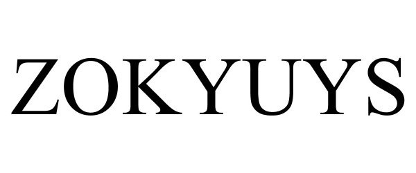  ZOKYUYS