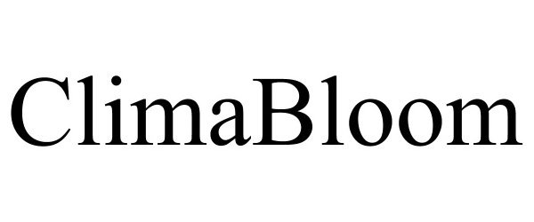 Trademark Logo CLIMABLOOM