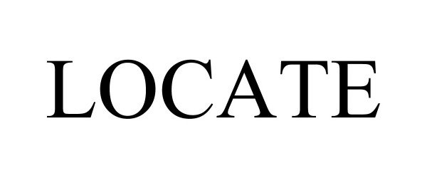 Trademark Logo LOCATE