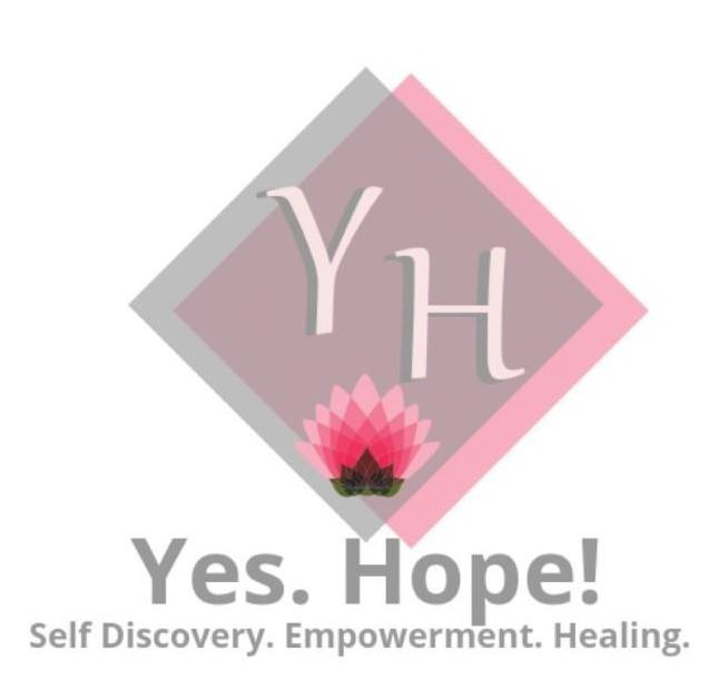 Trademark Logo YH YES. HOPE! SELF DISCOVERY. EMPOWERMENT. HEALING.