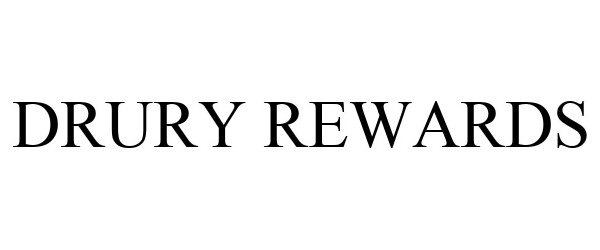 Trademark Logo DRURY REWARDS
