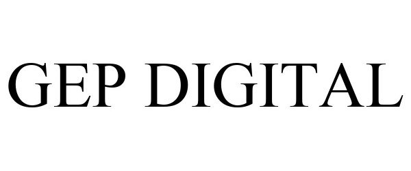 Trademark Logo GEP DIGITAL
