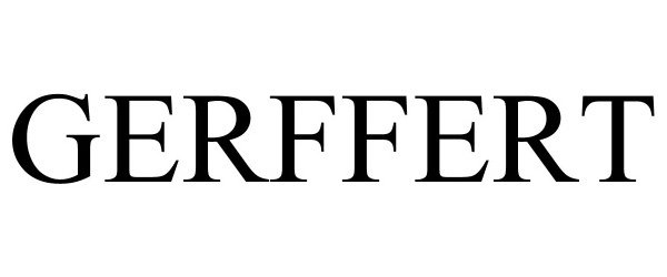 Trademark Logo GERFFERT