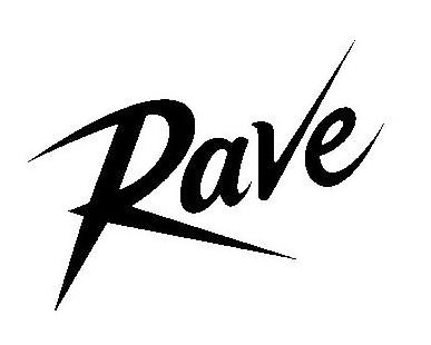 Trademark Logo RAVE