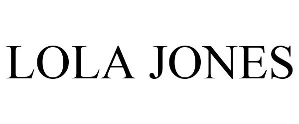Trademark Logo LOLA JONES
